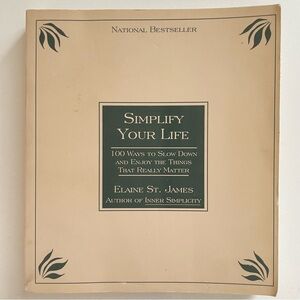 Simplify Your Life Book by Elaine St. James